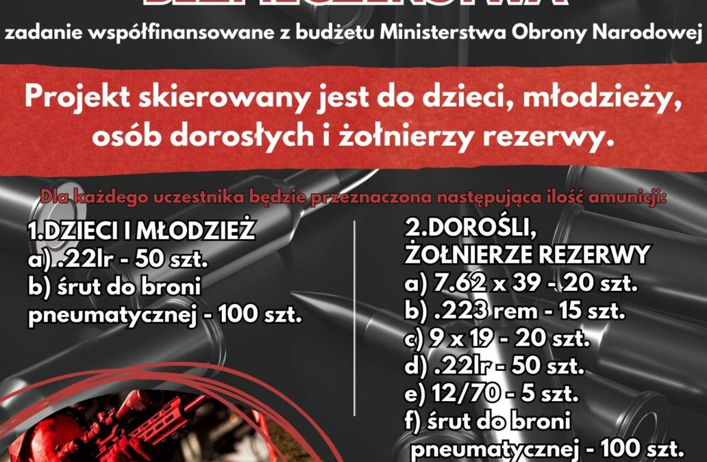  Strzelectwo Kluczem do&nbsp;Bezpieczeństwa