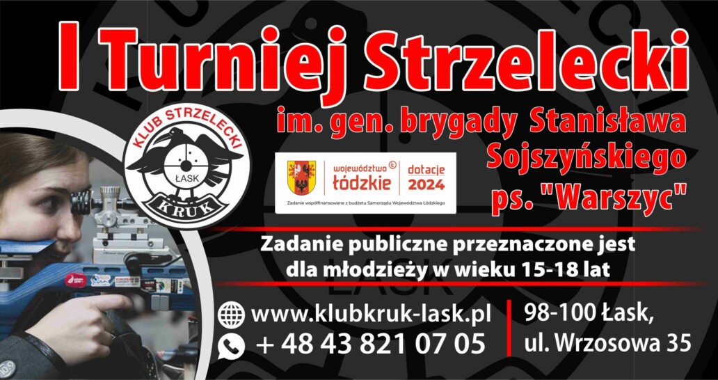 I&nbsp;Turniej Strzelecki imienia gen. brygady Stanisława Sojszyńskiego ps. „Warszyc”