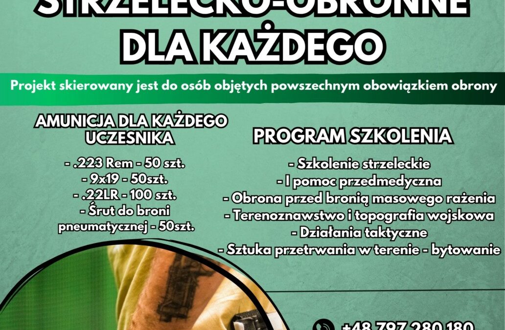 „Szkolenie strzelecko-obronne dla każdego”